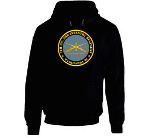 Army - 4th Bn 3rd Infantry Regiment - Washington Dc - The Old Guard W Inf Branch Hoodie