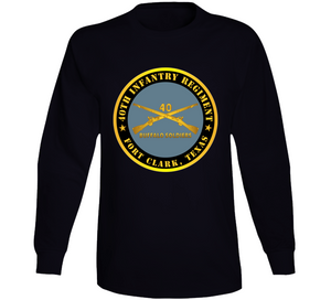 Army - 40th Infantry Regiment - Buffalo Soldiers - Fort Clark, Tx W Inf Branch Long Sleeve
