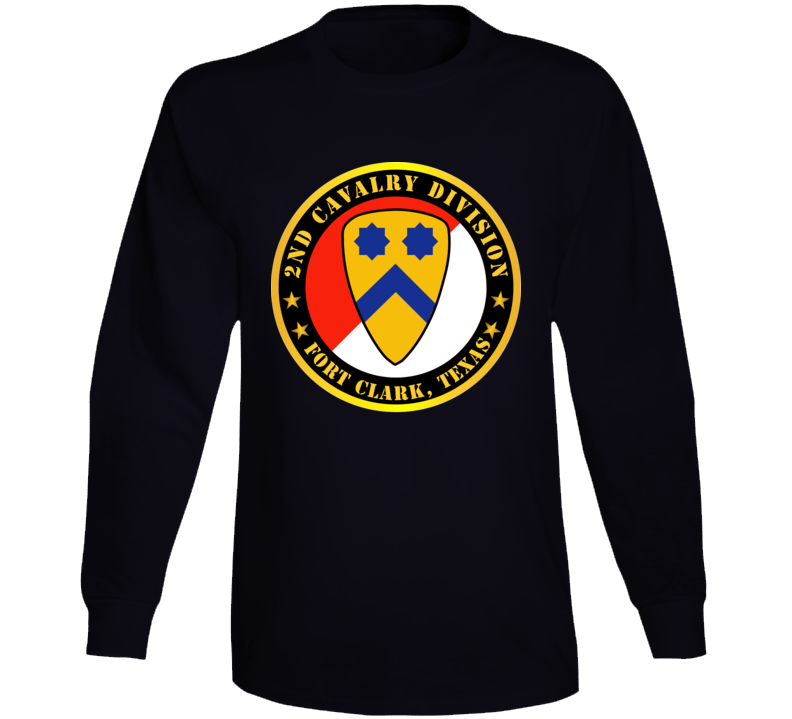 2nd Cavalry Division - Fort Clark TX Long Sleeve