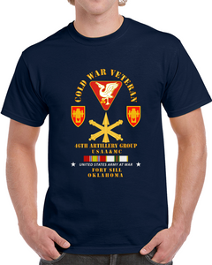 Cold War Vet - 46th Artillery Group - Fort Sill, OK - Missle Branch w COLD SVC Classic T Shirt