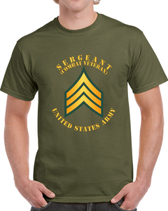 Army - Sergeant - Sgt - Combat Veteran Classic T Shirt