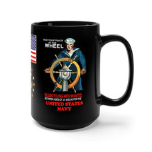 Load image into Gallery viewer, Black Mug 15oz - Navy - Take Your Track at the Wheel - 50, 000 Men Wanted - USN - American Sailor
