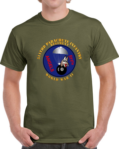 Army  - 511th PIR 11th Airborne Div - Wwii Classic T Shirt