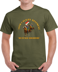 Army - 10th Cavalry Regiment W Cavalrymen - Buffalo Soldiers Classic T Shirt