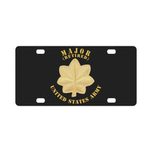 Load image into Gallery viewer, Army - Major - MAJ - Retired - V1 Classic License Plate
