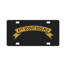 Load image into Gallery viewer, Army - 41st Scout Dog Platoon wo Txt Classic License Plate
