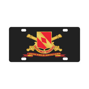 Army - 20th Field Artillery w Br - Ribbon Classic License Plate