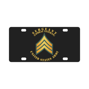 Army - Sergeant - SGT - Combat Veteran Classic License Plate