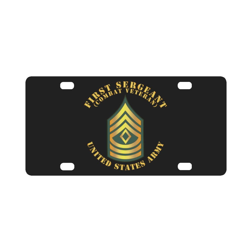 Army - First Sergeant - 1SG - Combat Veteran Classic License Plate