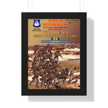 Load image into Gallery viewer, Framed Vertical Poster - Army - 369th Infantry Regiment "Harlem Hellfighters", World War I, "Let's Go Hellfighters, Over the Top"
