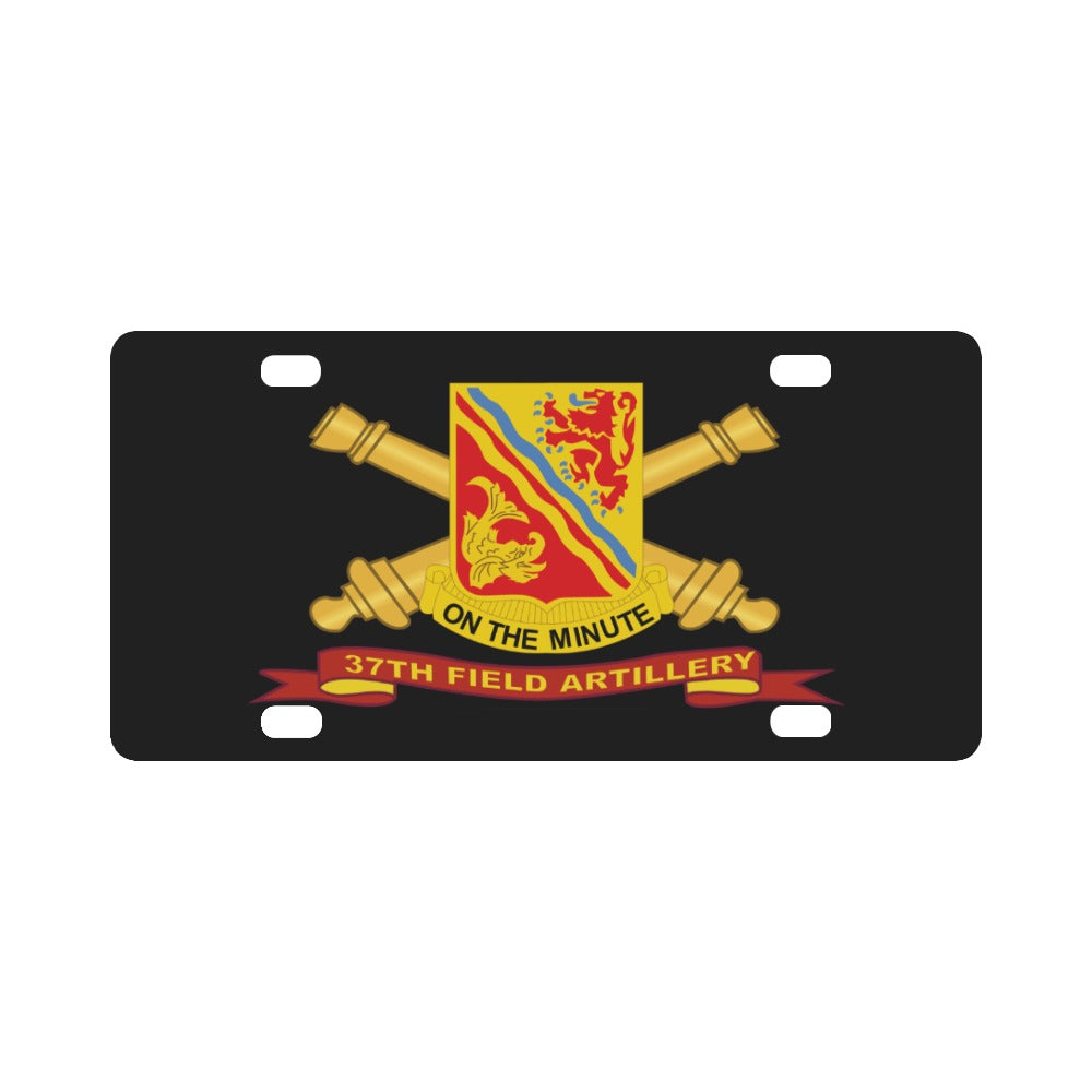 Army - 37th Field Artillery w Br - Ribbon Classic License Plate