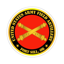 Load image into Gallery viewer, Kiss-Cut Stickers - Army - US Army Field Artillery Ft Sill Ok w Branch
