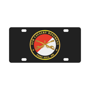 Army - 9th Cavalry Regiment - Fort Sill, OK w Cav Branch Classic License Plate