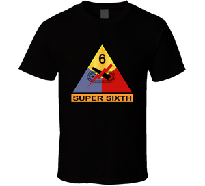 Army - 6th Armored Division - Super Sixth Without Txt T Shirt, Premium and Hoodie