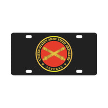 Load image into Gallery viewer, Army - US Army Field Artillery Veteran w Branch Classic License Plate
