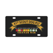 Load image into Gallery viewer, Army - 41st Scout Dog Platoon wo Txt w VN SVC Classic License Plate
