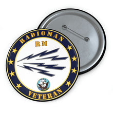 Load image into Gallery viewer, Custom Pin Buttons - Navy - Radioman - RM - Veteran w USN
