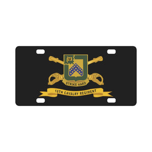 Army - 16th Cavalry Regiment w Br - Ribbon Classic License Plate