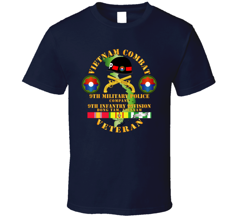 Army - Vietnam Combat Veteran W 9th Military Police Co W 9th Id T Shirt