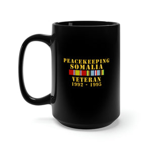 Black Mug 15oz - Army - Peacekeeping Somalia 1002-1995 Veteran w  EXP SVC