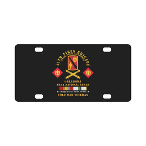 Army - 45th Fires Bde, OKARNG w COLD SVC Classic License Plate