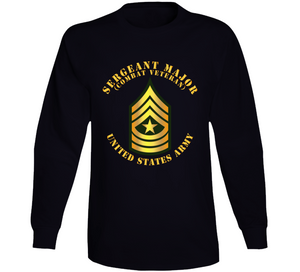 Army - Sergeant Major - Sgm - Combat Veteran Long Sleeve
