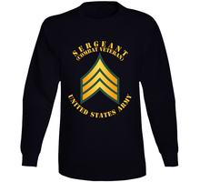 Load image into Gallery viewer, Army - Sergeant - Sgt - Combat Veteran Long Sleeve

