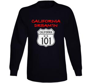 Signs - California Dreamin - California Highway 101 Wo Backgrnd Long Sleeve