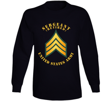 Load image into Gallery viewer, Army - Sergeant - Sgt - Retired Long Sleeve
