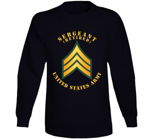 Army - Sergeant - Sgt - Retired Long Sleeve