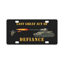 Load image into Gallery viewer, Army - Last Great Act of Defiance Classic License Plate
