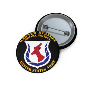 Custom Pin Buttons - Army - Kagnew Station - Asmara, Eritrea