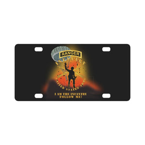 Army - Infantry - Follow Me - Ranger Tab - Paratrooper - I AM INFANTRY Battleground X 300 Classic License Plate