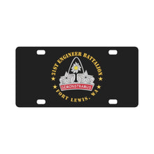 Load image into Gallery viewer, Army - 31st Engineer Battalion - Fort Lewis, WA Classic License Plate
