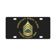 Load image into Gallery viewer, Army - Sergeant First Class - SFC Classic License Plate
