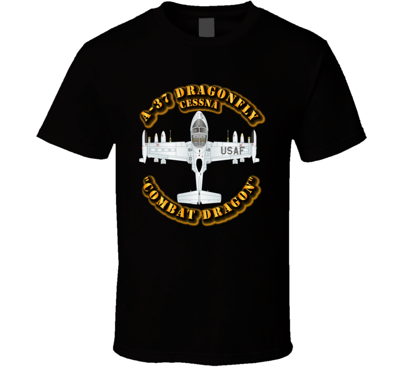 A-37 Dragonfly - USAF T Shirt