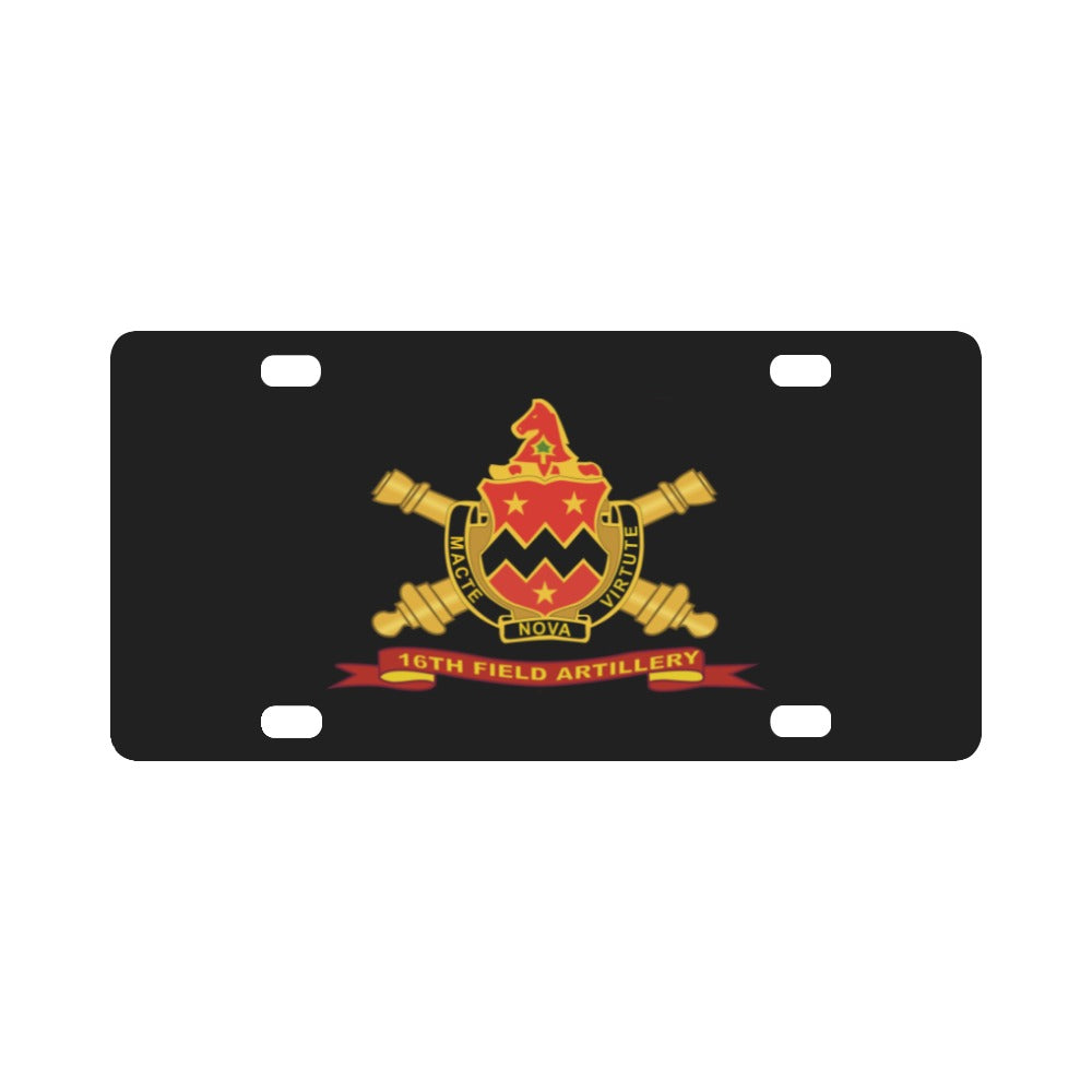 Army - 16th Field Artillery w Br - Ribbon Classic License Plate