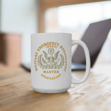 Load image into Gallery viewer, White Ceramic Mug 15oz - ARNG - Military Emergency Management Specialist - Master - Gold
