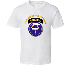 Army - 21st Airborne Division - T Shirt, Premium and Hoodie