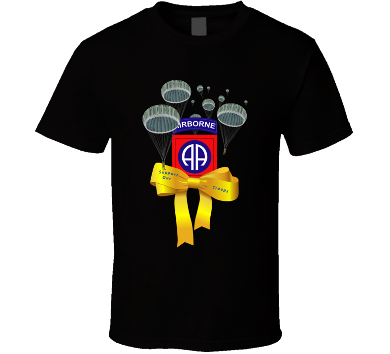 Support Our Troops 82nd Airborne Yellow Ribbon T-Shirt - Army ...