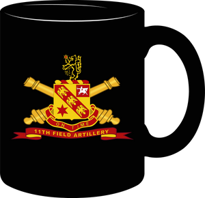 Army - 11th Field Artillery with Branch - Ribbon - Mug