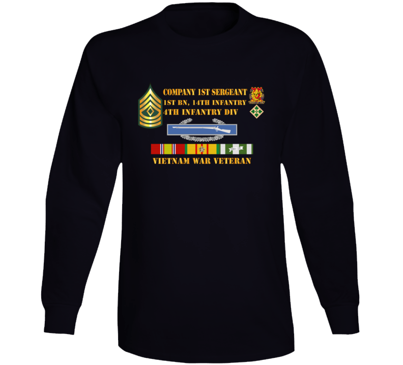 Army - 1st Battalion 14th Infantry - 4th Infantry Division - Company First sergeant - Vietnam Vet  Long Sleeve