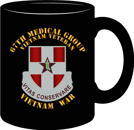 Army - 67th Medical Group - Vietnam Veteran - Mug
