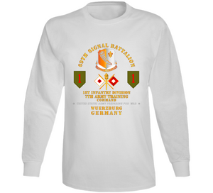 Army - 69th Signal Bn - 7th Army Tng Cmd - Wuerzberg Germany V1 Long Sleeve