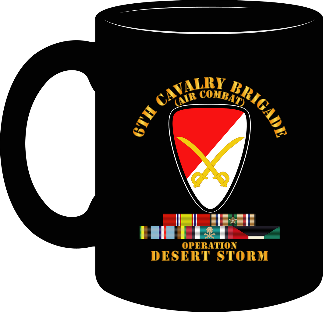 Army - 6th Cavalry Brigade with Desert Storm Service Ribbons Including the Armed Forces Expeditionary Medal Ribbon - Mug