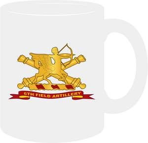 Army - 6th Field Artillery with Branch - Ribbon - Mug