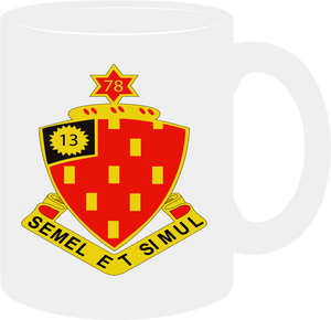 Army - 78th Field Artillery Regiment without Text - Mug