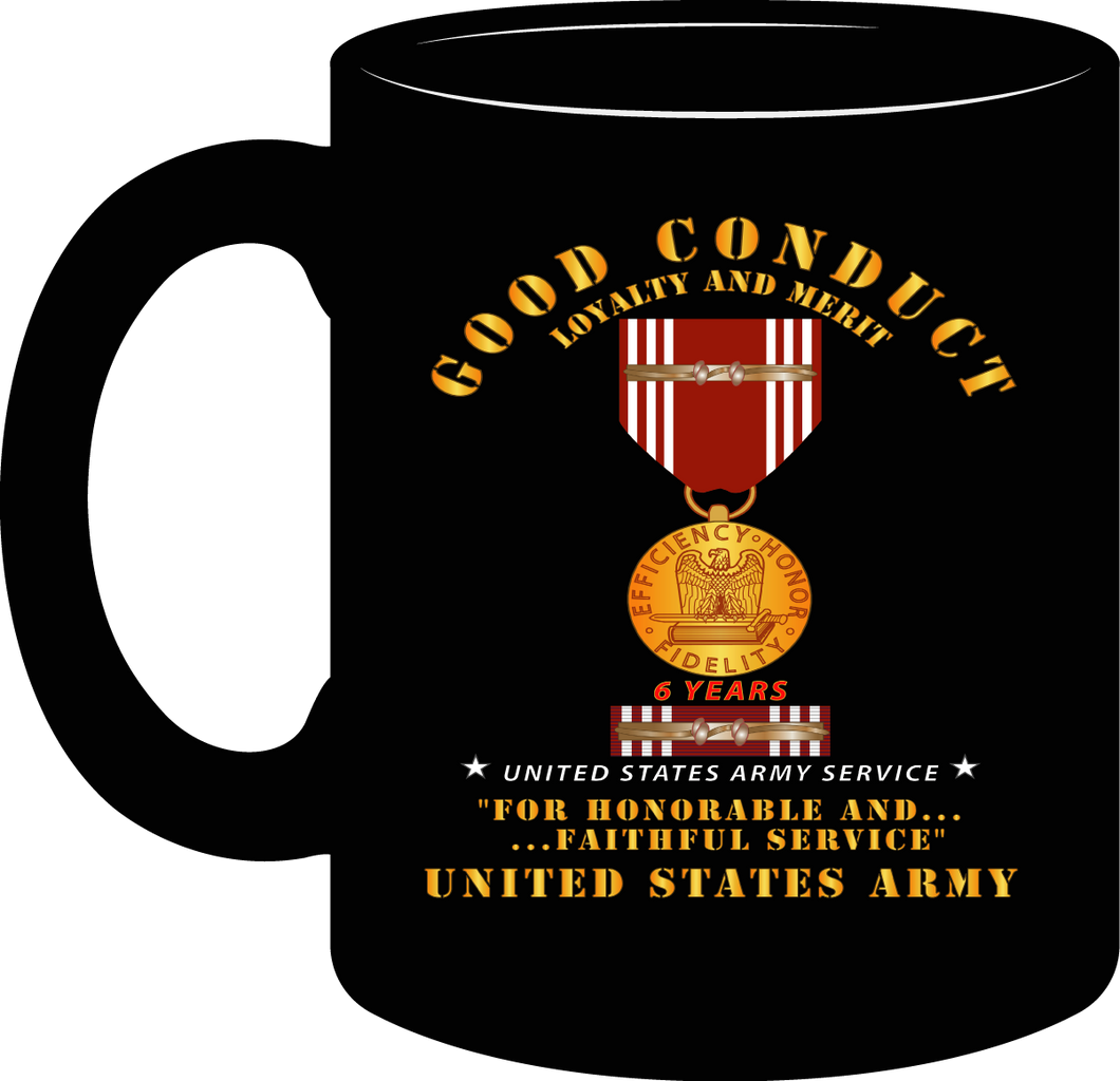 Army - Good Conduct Medal for 6 Years Service - Mug