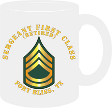 Load image into Gallery viewer, Army - Sergeant First Class (Retired) - Fort Bliss, Texas - Mug
