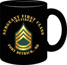 Load image into Gallery viewer, Army - Sergeant First Class (Retired) - Fort Detrick, Maryland - Mug
